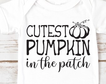 Cutest Pumpkin in the Patch SVG, Cutest Pumpkin Shirt, Baby Halloween SVG, Pumpkin svg, Trick or Treat svg, Cricut Halloween, Halloween PNG