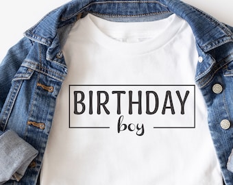 Birthday Boy SVG, Birthday Boy shirt, Birthday svg, Boy SVG, Vector, SVG for Cricut and Silhouette, Boy Birthday SVGBirthday Cut File