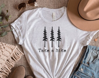 Take a hike svg, Take a hike shirt , Outdoors svg, hiking svg - Digital Download svg, SVG for Cricut and Silhouette, png, dfx, pdf, eps.