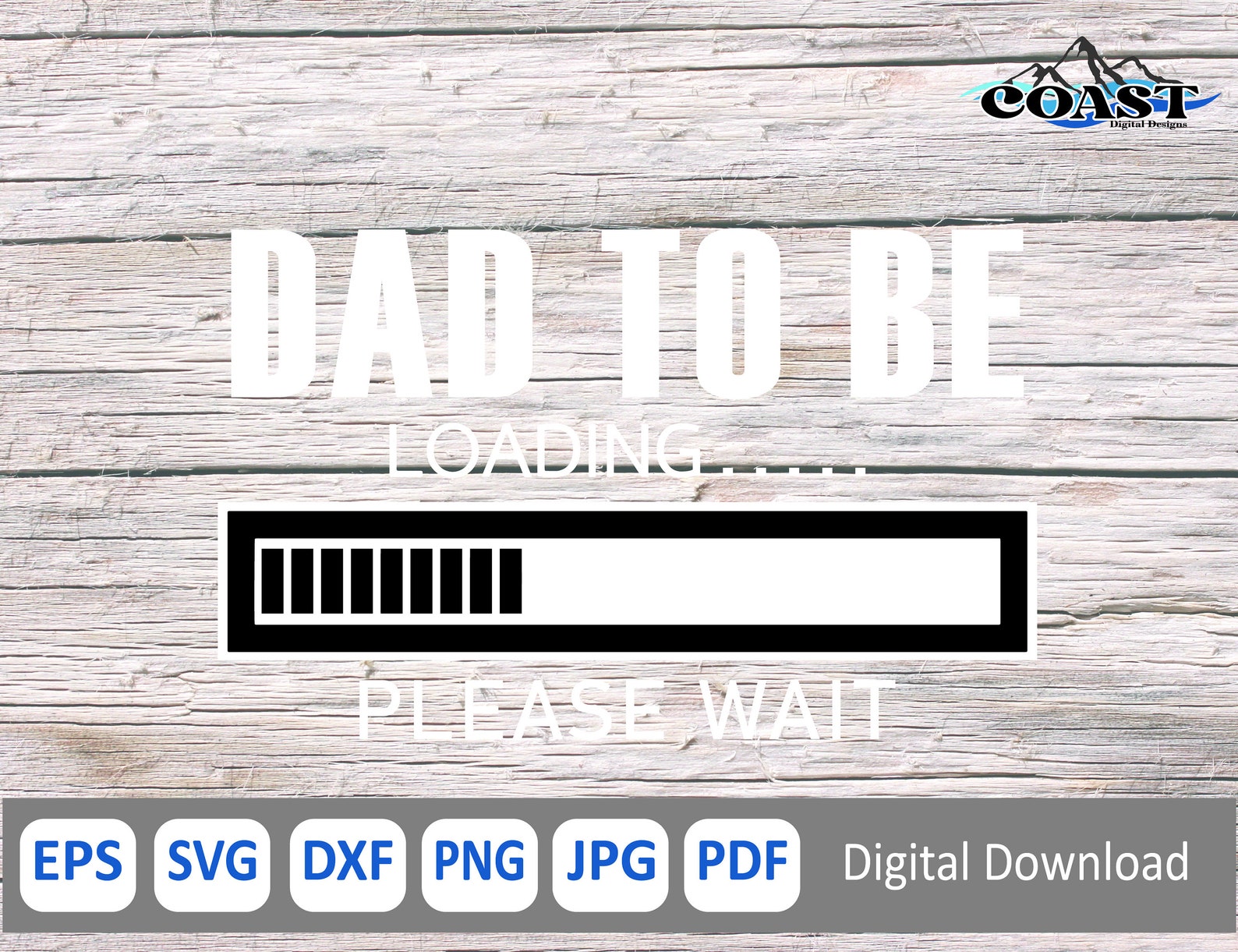 Dad to Be Loading SVG, Dad to Be SVG, New Dad SVG, Boy Daddy Svg ...
