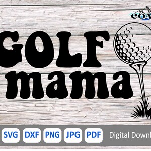 Op de afbeelding: Zwart-wit digitaal download ontwerp met de tekst "GOLF mama" en een golfbal op een tee.