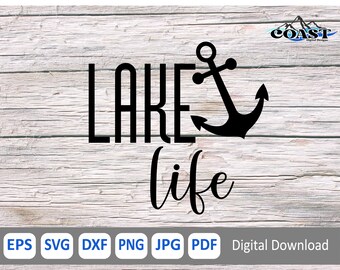 Lake Life SVG, Camping SVG,  Lake SVG, Lake Life Cricut Cut File, Summer svg, Summer png, Lake Time svg, Lake Life png dxf