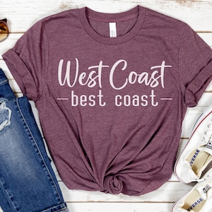 West coast best coast Svg, West coast shirt, California shirt svg, Vancouver Svg, West coast, Cut files for Cricut and Silhouette, Png