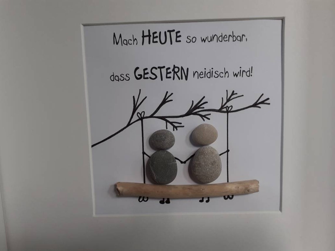 Mach Heute So Wunderbar Dass Gestern Neidisch Wird Zitat Steinbild "Mach heute so wunderbar, dass gestern neidisch wird