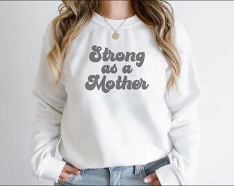 Strong as a Mother SVG – T-Shirt Vector Graphic (Digital Download)