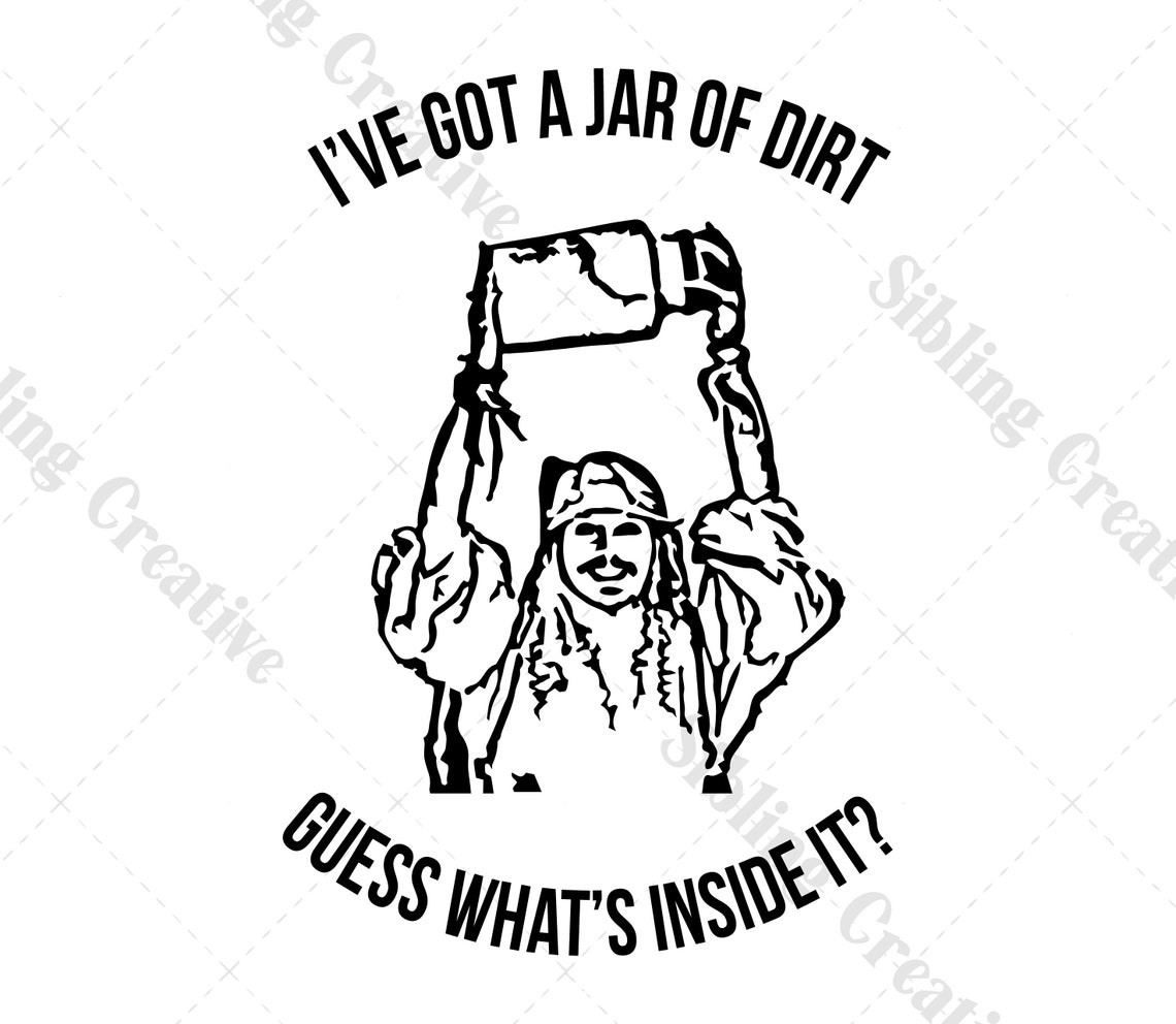 I've Got a Jar of Dirt SVG Vector Graphic Johnny Depp, Justice for