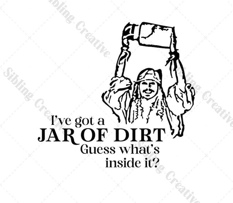 I've Got a Jar of Dirt SVG Vector Graphic Johnny Depp, Justice for