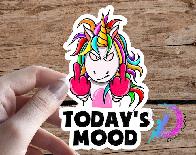 Today's Mood Unicorn Sticker - Moody Unicorn - High Quality Waterproof Weatherproof Vinyl Sticker! Available in Multiple Sizes!