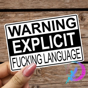 Avertissement langage explicite putain - Sticker - Sticker vinyle imperméable de haute qualité et résistant aux intempéries ! Autocollant d'avertissement parental