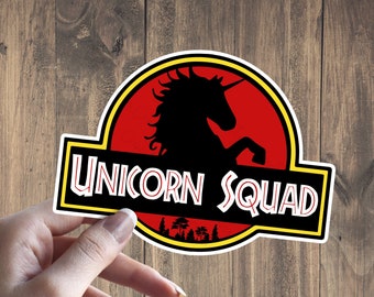 Unicorn Squad, Jurassic Park Style - sticker - High Quality Waterproof Weatherproof Vinyl Sticker!