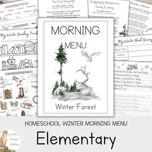 May include: A homeschool winter morning menu featuring a watercolour illustration of a winter forest scene, with a fox, deer, and owl. The menu is labelled "Morning Menu" and "Winter Forest".