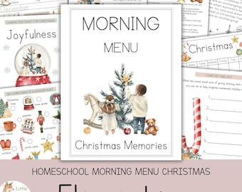 May include: Homeschool morning menu with a Christmas theme. The central image features a "Morning Menu" with a watercolor illustration of children decorating a Christmas tree. Other pages include a Christmas scavenger hunt and a "Joyfulness" character trait page.