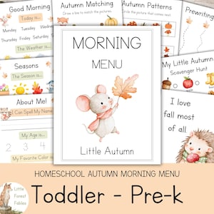 Op de afbeelding: Een herfstochtendmenu voor thuisonderwijs voor peuters en kleuters. Het menu bevat een aquarelillustratie van een muis die een blad vasthoudt. Tekst bevat "Morning Menu", "Little Autumn" en "I love fall most of all."