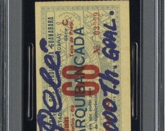 Pele Signed 1000th Goal Ticket Inscribed '1000th Goal' - PSA 3