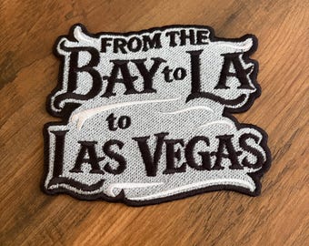Bay to LA to Las Vegas - Silver Embroidered Patch Iron On (4 Inch)