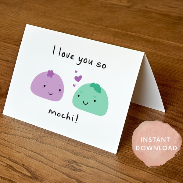 2 Printable I love you so mochi cards, Anniversary Card, I Love You Card, Card for Her, Card for Him, Instant Download, 4x6 and 5x7 Cards