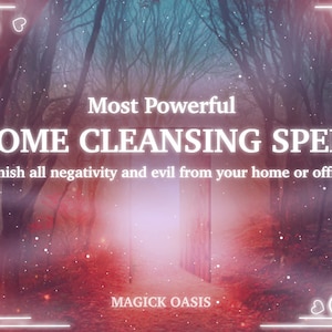 May include: A pink and blue image with a white border and hearts. The text reads "Most Powerful HOME CLEANSING SPELL Banish all negativity and evil from your home or office MAGICK OASIS."