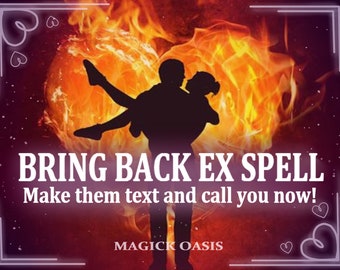 Può includere: Silhouette di una coppia che si abbraccia su uno sfondo di cuore arancione fiammeggiante. Il testo "BRING BACK EX SPELL" e "Make them text and call you now!" è visualizzato in bianco. Il testo "MAGIC OASIS" è visualizzato in bianco nella parte inferiore dell'immagine.