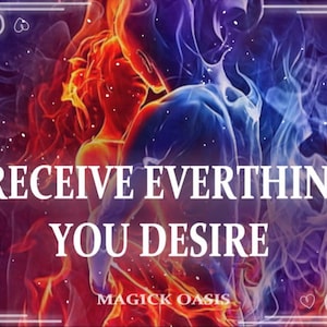 May include: A digital illustration of two figures embracing, with a red and blue colour scheme. The text "RECEIVE EVERYTHING YOU DESIRE" is written in white letters on a dark background. The text "MAGIC OASIS" is written in white letters at the bottom of the image.