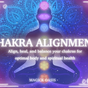 CHAKRA ALIGNMENT SPELL - Heal, balance, and align your chakras for optimal spiritual health!