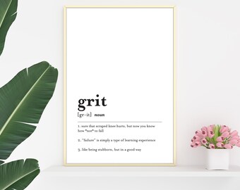 Grit Poster, Grit Definition, Grit Printable, Grit Wall Art, Definition Printable, Funny definition poster, Black and white wall art print,