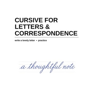 以下が含まれることがあります： CURSIVE FOR LETTERS & CORRESPONDENCEというタイトルの白いワークブック。サブタイトルはwrite a lovely letter • practice。中央には青い筆記体でa thoughtful noteと書かれ、下部にはA LETTER WRITING WORKBOOKと記載されています。