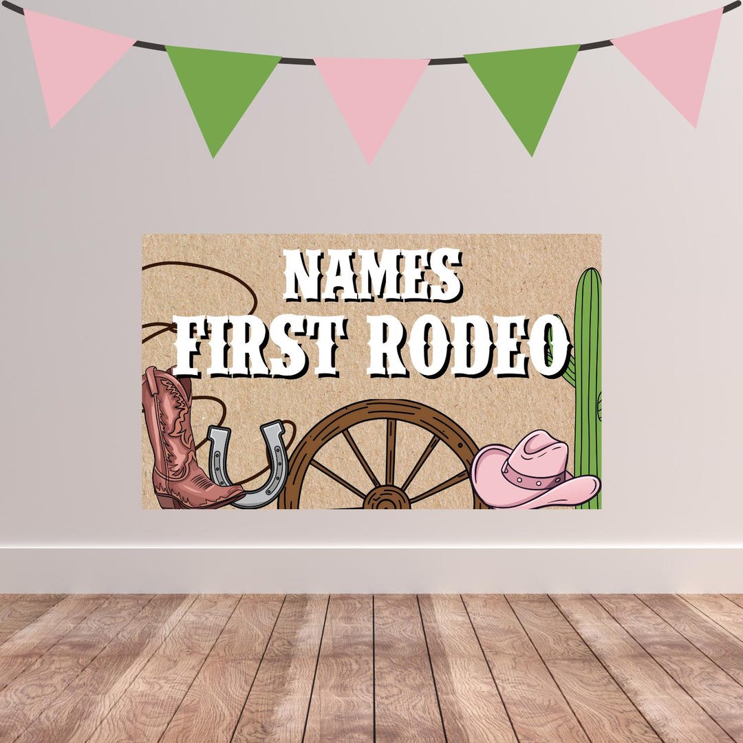 First Rodeo Banner First Rodeo Birthday Banner Template - Etsy
