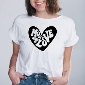 Love more | SVG File | Cricut | Silhouette | ValentinsCut File | self love svg | Retro svg | quotes svg | inspired svg | motivated svg