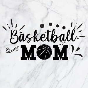 Basketball Mom Svg | Basketball Shirt Svg | Basketball Mom Shirt | Basketball Svg | Mom Svg | Basketball Mom | Cricut Cut File | Png