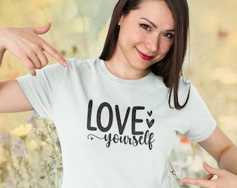 Ámate a ti mismo / ámate a ti mismo svg / Archivo SVG / Cricut / Silueta / amor propio svg / sassy svg / citas svg / svg inspirado / svg motivado