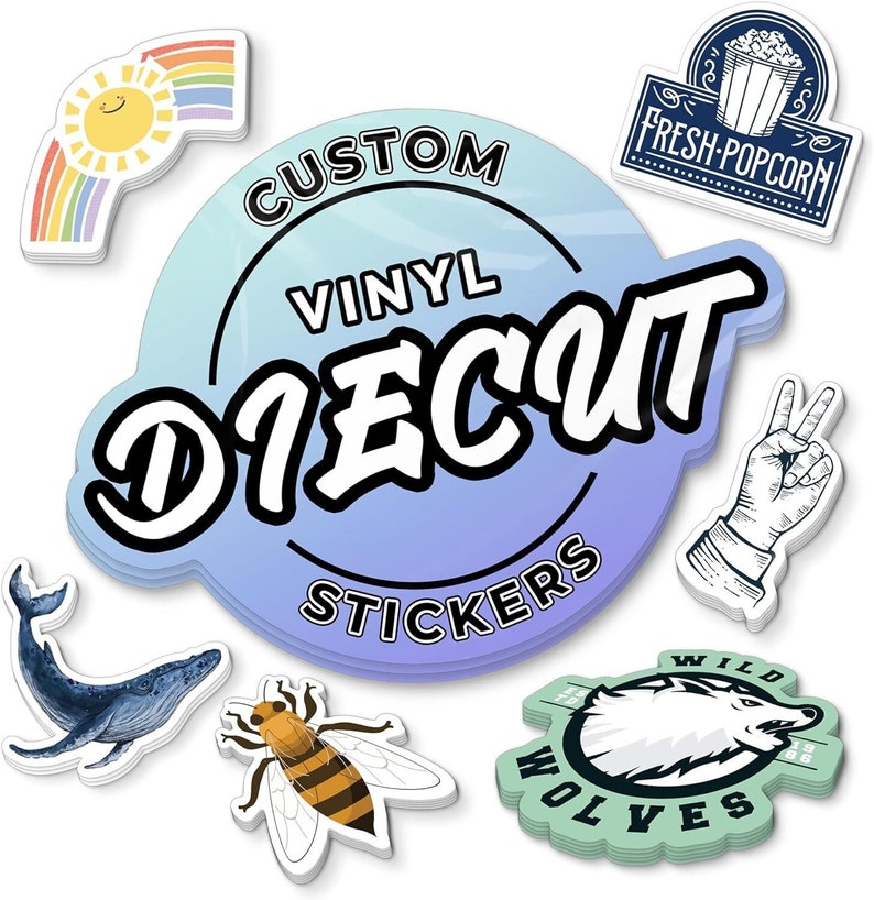 May include: A collection of vinyl die-cut stickers featuring a central blue circular logo with the text CUSTOM VINYL DIECUT STICKERS, surrounded by individual stickers of a rainbow sun, popcorn, a peace sign, a whale, a bee, and a wolf head.