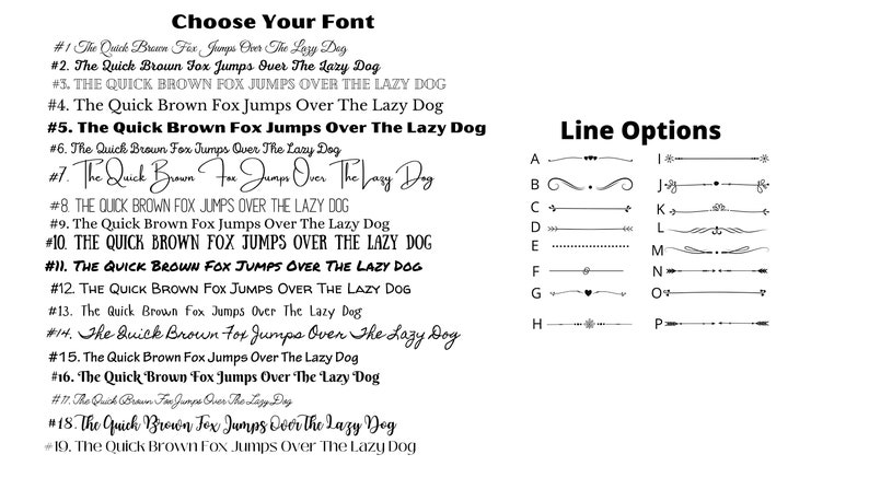 May include: A graphic showing 19 different font styles for the phrase "The Quick Brown Fox Jumps Over The Lazy Dog".  The graphic also shows 16 different line options, each with a different design.