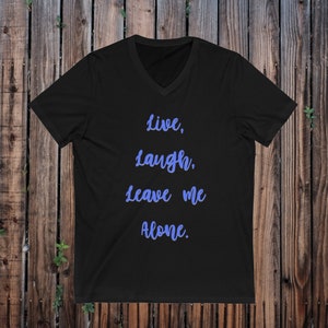 Funny Introvert V-Neck Tee: Sassy Unisex T-Shirt