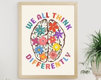 Neurodiversity Brain Art Poster, Therapy Office decor, We All Think Differently Print CBT school Psychologist School Counselor Office decor