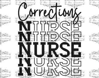 Correctional Nurse PNG: Nursing Digital Design (Digital Download)