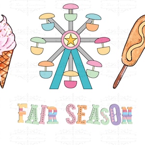 Fair Season PNG, Fair Season Shirt Design for Sublimation, State Fair Digital Download, Fair Digital Design, county Fair Shirt PNG