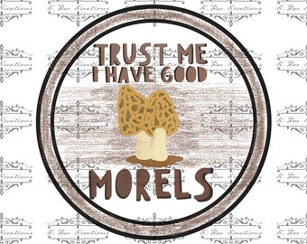 Morel Mushroom Design: Funny Mushroom Hunter PNG (Digital Download)