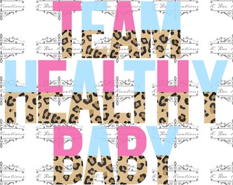 Gender Reveal PNG voor sublimatie, Team Healthy Baby Digital Download, Baby Shower digitaal ontwerp, Baby Aankondiging tee