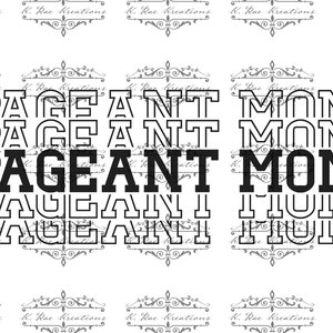 Pageant Mom PNG - Tee Shirt Design (Digital Download)