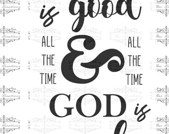 God is Good PNG - Christian Shirt Digital Design (Digital Download)