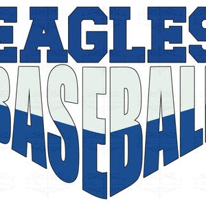 Eagles Baseball White and Blue PNG for Sublimation and more, Eagles Digital Download, Eagles School Spirit Digital Design, Trendy Eagles PNG