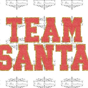 Team Santa Red Chenille Letters PNG - Christmas Sublimation (Digital Download)
