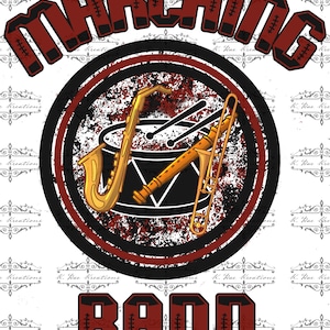 Marching Band PNG for Sublimation, Marching Band Digital design, Band digital download, Black and Maroon Band tee, digital Marching Band PNG