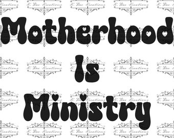 La maternità è un ministero SVG PNG: design per mamme cristiane (download digitale)
