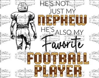 Football Aunt PNG: Nephew's Biggest Fan Design (Digital Download)
