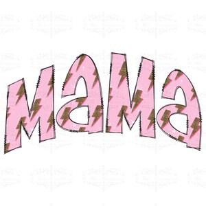 MAMA PNG for Sublimation, Pink Digital Design for Mom, Digital download for sublimation, Mother’s Day design, tee design for Moms, Mom PNG