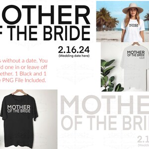 Mother of The Bride PNG: Wedding Tee Design (Digital Download)