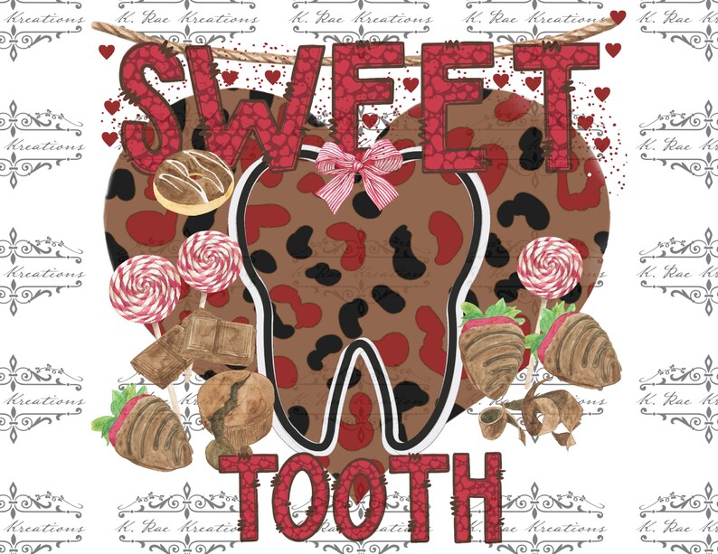 Dental Valentine's Day PNG: Sweet Tooth Design (digital Download) - Etsy