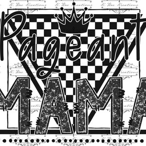 Pageant Mama PNG for Sublimation, Mama Black Sparkle Digital Download, Pageant Mom Vibes digital design, Mama sublimation, pageant day PNG
