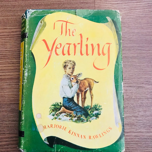 The Yearling Children's Book Copyright 1939 with Original Dust Jacket